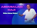 Abdusalam Haji Walloo Dubaay Walloo New Ethiopian Oromo Music 