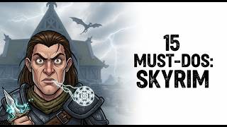 15  Essential Things You MUST Do First in Skyrim