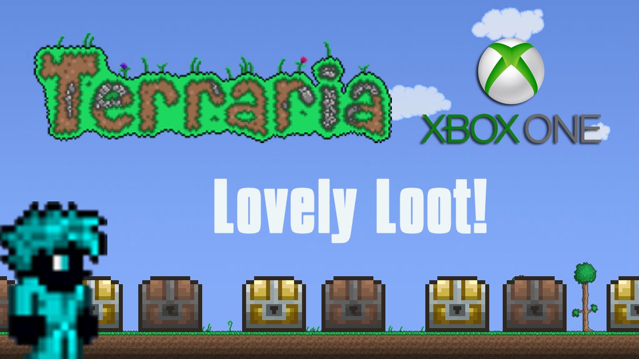Terraria Xbox One Loot,Loot,Oh Lovely Loot! [3] YouTube