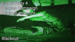 COD4 SP Veteran Minimal Killcount - Blackout