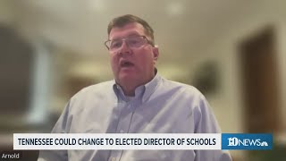 Tennessee could change to elect school directors