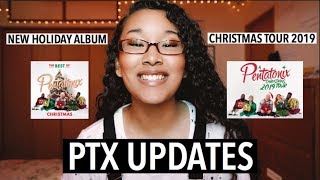PTX Updates - New Holiday Album + Christmas Tour 2019 (THOUGHTS)