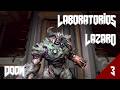 Laboratorios Lazaro [Parte 3] | DOOM