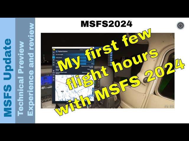 🛫 My MSFS 2024 Technical Preview Experience: Startup, Performance & More! ✈️