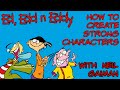 Ed Edd n Eddy | Character Analysis (With Neil Gaiman) | How To Create Characters