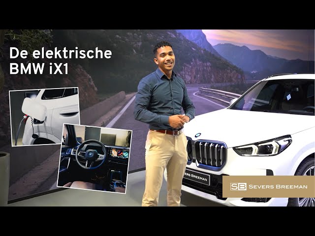 De nieuwe BMW X1 en de BMW iX1 - Severs Breeman