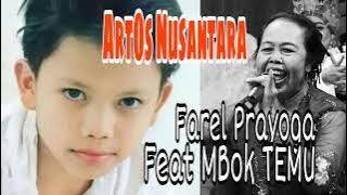 FAREL PRAYOGA feat MBok TEMU ARTOS NUSANTARA @farelprayogaofficial9965