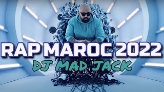 Dj Mad Jack - MIX Best Rap Maroc 2022 (Part 1) [CLEAN VERSION] 2022 أحسن أغاني الراب المغربي