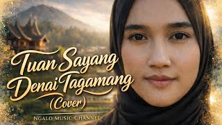 Download Lagu Lagu Minang | Tuan Sayang Denai Tagamang (Cover) - Alternative Pop-Rock Version MP3