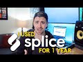 I used Splice for 1 Year and here's what I think...