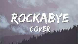 Rockabye - Clean Bandit ft  Sean Paul & Anne Marie (Cover By Madilyn Bailey)