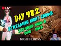 🔴LIVE: DAY 482 STREAMING NIGHT CROWS: NEW COUPON AVAILABLE: EXP GRIND MUNA SI ChsG・HonZ [FIL/ENG]