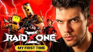 I Tried ONCE HUMAN: RAIDZONE for the First Time