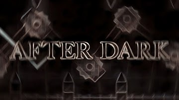 “After Dark” by Jamink | Insane | Geometry Dash 2.1