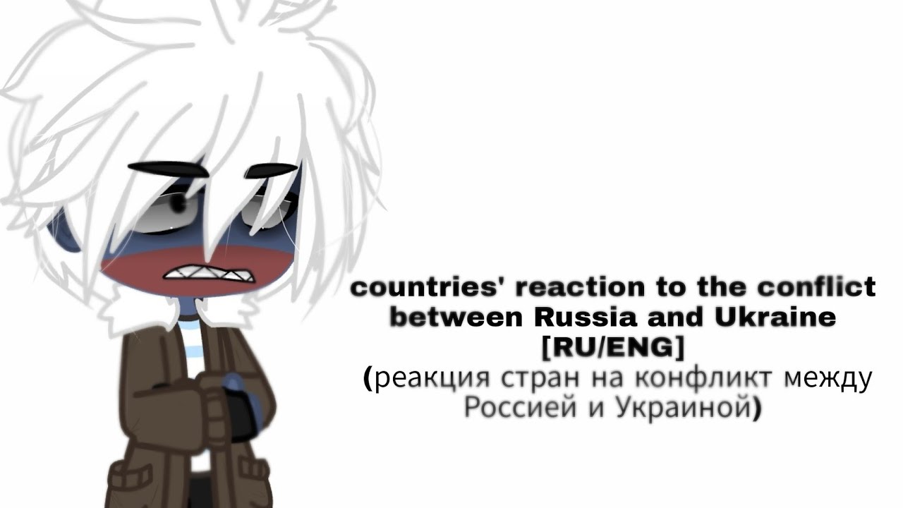 [🇷🇺/🇺🇸]реакция стран на конфликт России и Украины//countries' react to the war Russia and Ukraine .
