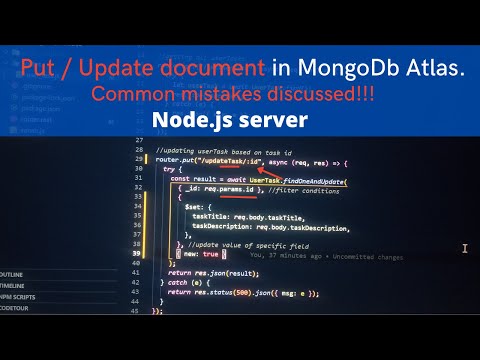 #13. Put / Update document. MongoDB Atlas. Node.js . Common mistakes discussed.