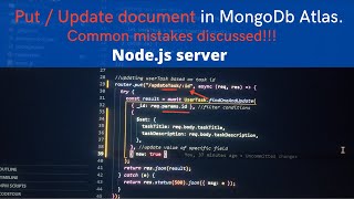 #13. Put / Update document. MongoDB Atlas. Node.js . Common mistakes discussed.