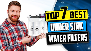 The Best Under Sink Water Filter System | Top 7 Reviews [Buying Guide 2025]