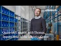 Quick Q&amp;A session with Thomas, Deputy Head of the Logistics Centre | Ottobock