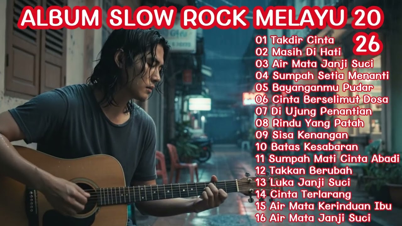 ALBUM LAGU SLOW ROCK MELAYU 2026 🎧 Galau, Sedih, Menyentuh Hati 🎶 Di Ujung Penantian