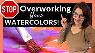 STOP Overworking Your Watercolor (10 EASY Tips!)