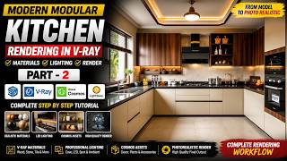 Modern Modular Kitchen Rendering in V-Ray | Complete Materials, Lighting & Render Tutorial (Part 2)