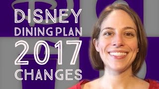 DISNEY DINING PLAN 2017 CHANGES & PRICING