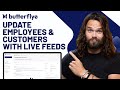Butterflye Review: Update Employees & Customers with Live Feeds