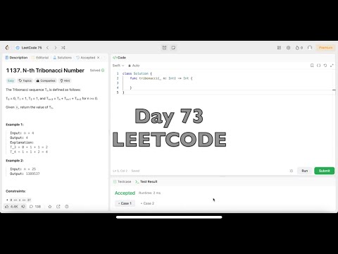 Day 73: LeetCode Problem 1137.  N-th Tribonacci Number - Swift