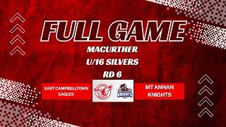 East Campbelltown Eagles VS Mt Annan Knights U16 Silvers