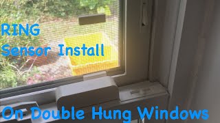 Ring Alarm Sensor Installation in Double Hung Windows