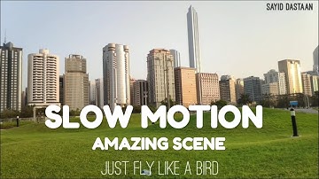 Xiaomi Poco F1 Dubai UAE Amazing Slow Motion Video | Pocophone F1 Camera Video | Sayid Dastaan