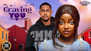 Craving You frances Nwabunike Clinton Joshua  Brand New 2025 Nigerian Movie