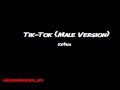 Tik-Tok(Male version) - Ke$ha
