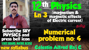 Numerical problem no: 4 ||Ln 3||STD 12 Physics||Tamil||sky physics