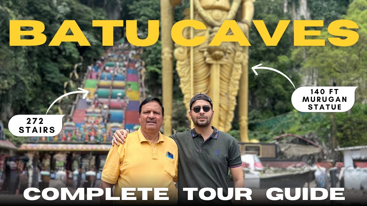 Batu Caves Kuala Lumpur, Malaysia - Complete Guide |  Dangerous 272 Stairs Climb!