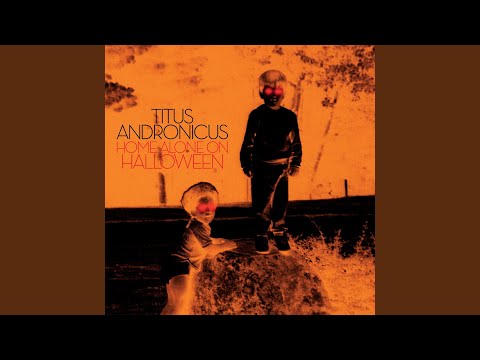 Titus Andronicus — Only a Hobo
