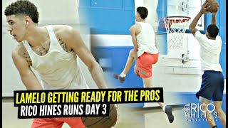 LaMelo Ball Is READY For The Pros!! Teams Up w\/ NBA Veterans at Rico Hines Private Runs!!