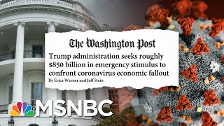 Dow Rises After Trump Acknowledges Coronavirus Economic Impact | Stephanie Ruhle | MSNBC