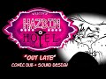 [SOUND DESIGN]: Hazbin Hotel: "Out Late" Comic Dub