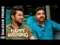 Happy wedding malayalam movie  dialogue promo