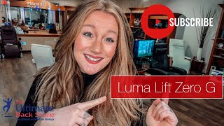 Luma Lift Zero Gravity Chair Overview  Positive Posture