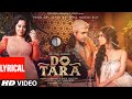 Dotara (Lyrical) Jubin Nautiyal, Mouni Roy,Payal Dev |Darsh Kothari,Vayu, BLM Studios| Bhushan Kumar