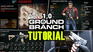 GROUND BRANCH 1.0 Complete Guide | Weapons, Gear, Menus, Missions & Gameplay
