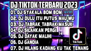 DJ TIKTOK TERBARU 2023 • DJ SHAKALAKA BOM BOM REMIX FULL BASS🎵DJ GOYANG FAMLY VIRAL TIKTOK🎵FULL BASS