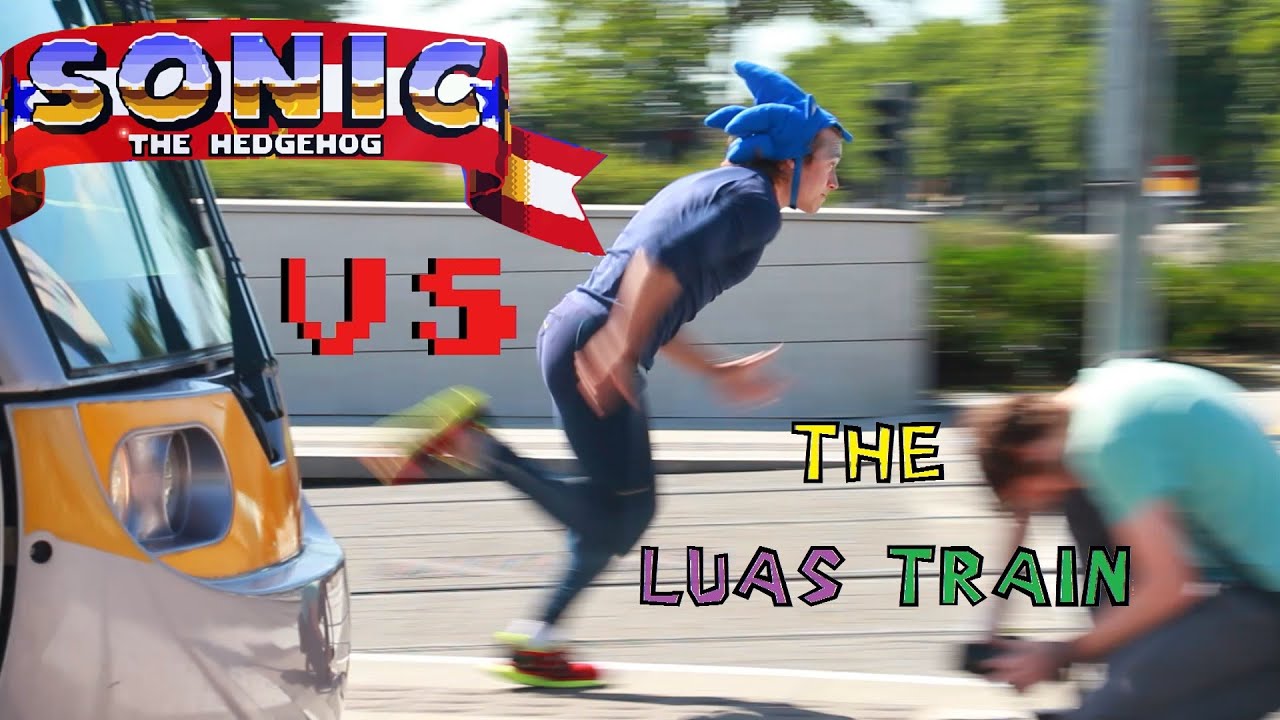 SONIC VS THE LUAS TRAIN