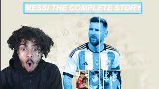 Lionel Messi  The Complete Story  FULL REACTION