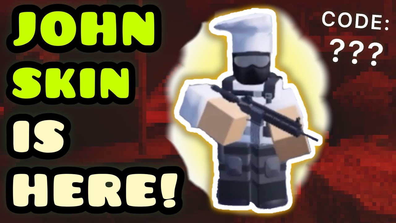 THE JOHN SKIN HAS ARRIVED CODE Tower Defense Simulator YouTube