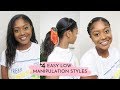 4 Cute, Easy, Everyday Low Manipulation Styles to Retain Length | Healthy Hair Junkie