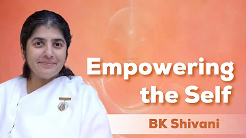 Empowering the Self - BK Shivani | IT Conference  @bkshivani